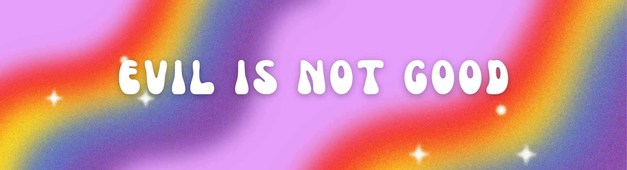 Bumper sticker with words 'Evil is not good'