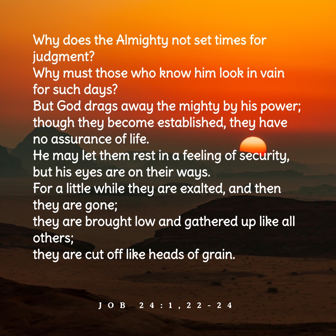 Quote from Job 24, why does injustice remain