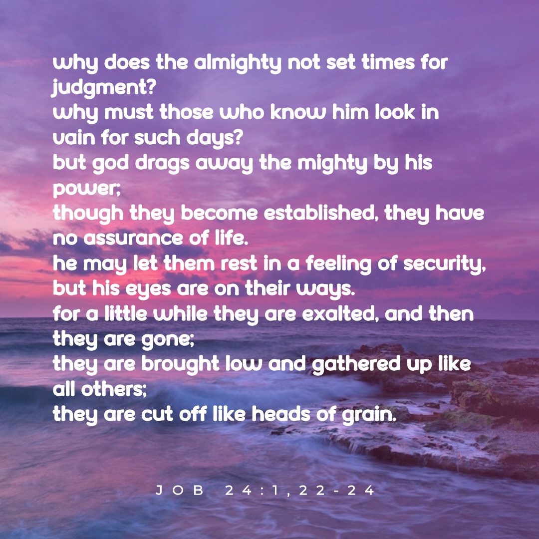Quote from Job 24, why does injustice remain
