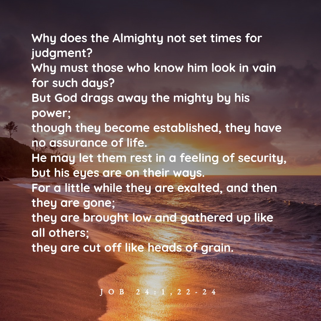 Quote from Job 24, why does injustice remain